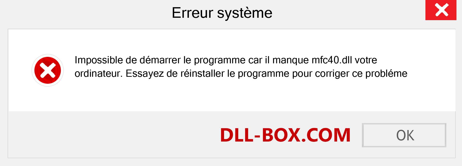 Le fichier mfc40.dll est manquant ?. Télécharger pour Windows 7, 8, 10 - Correction de l'erreur manquante mfc40 dll sur Windows, photos, images